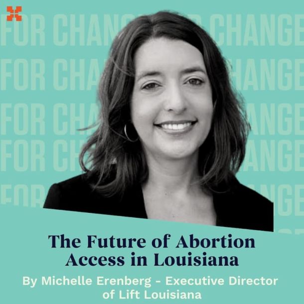 The Future of Abortion Access in Louisiana